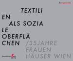 Textilien als Soziale Oberflächen Textilien als Soziale Oberflächen