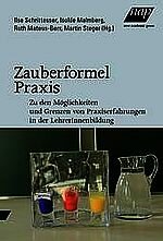Zauberformel Praxis Zauberformel Praxis